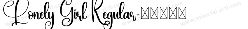 Lonely Girl Regular字体转换